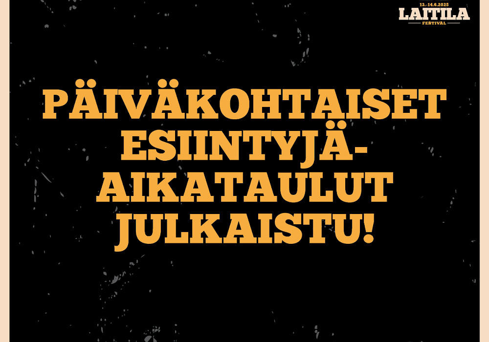 Päiväkohtaiset esiintyjäaikataulut on julkaistu!